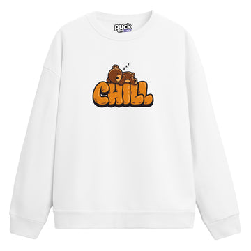 "Chill" - Sweatshirt